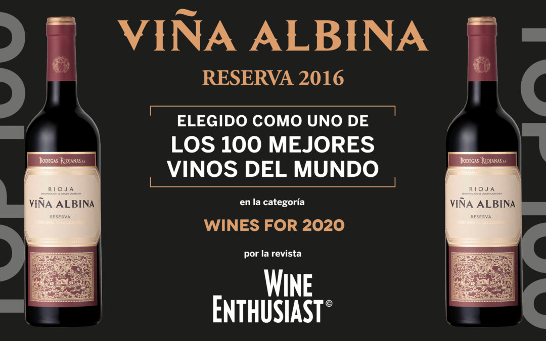 VIÑA ALBINA Reserva 2016 en el Top 100 de los Mejores Vinos del Mundo