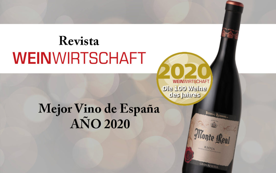 MONTE REAL GRAN RESERVA 2012, “Mejor Vino de España del AÑO 2020”