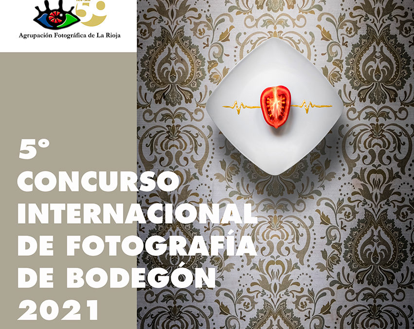 5º Concurso Internacional de Fotografía de Bodegón 2021